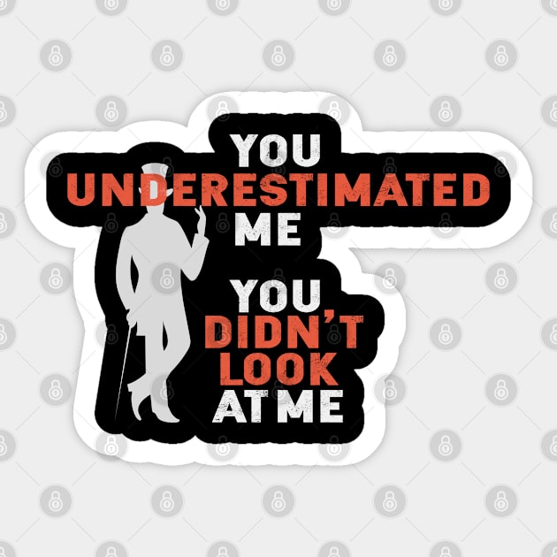 Arsène Lupin You underestimated me You didn't look at me Sticker by CcilFR